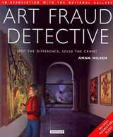 9780753453087-0753453088-Art Fraud Detective: Spot the Difference, Solve the Crime!