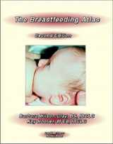 9780967275819-0967275814-The Breastfeeding Atlas