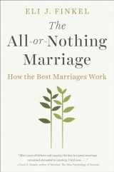 9780525955160-052595516X-The All-or-Nothing Marriage: How the Best Marriages Work