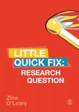 9781526456885-1526456885-Research Question: Little Quick Fix