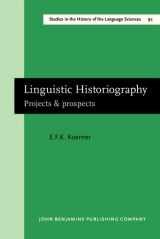 9781556196072-1556196075-Linguistic Historiography: Projects & prospects (Studies in the History of the Language Sciences)