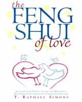 9780609804629-0609804626-The Feng Shui of Love: Arranging Your Home to Attract and Hold Love-With Personalized Astrological Charts and Forecasts
