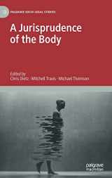 9783030421991-3030421996-A Jurisprudence of the Body (Palgrave Socio-Legal Studies)