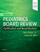 9780323530514-0323530516-Nelson Pediatrics Board Review: Certification and Recertification