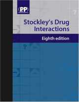 9780853697565-0853697566-Stockley's Drug Interactions, 8th Edition (Book and CD-ROM Package)