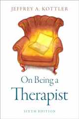 9780197604458-0197604455-On Being a Therapist