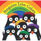 9781338232059-1338232053-Penguins love Colors