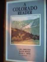 9780871082381-0871082381-A Colorado reader