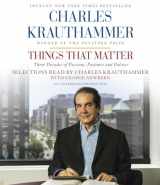 9780553398328-0553398326-Things That Matter: Three Decades of Passions, Pastimes and Politics