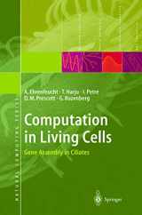 9783540407959-3540407952-Computation in Living Cells: Gene Assembly in Ciliates (Natural Computing Series)