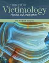 9781284130195-1284130193-Victimology: Theories and Applications: Theories and Applications