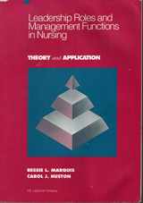 9780397548767-0397548761-Leadership Roles and Management Functions in Nursing: Theory and Application