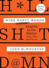 9780593421383-0593421388-Nine Nasty Words: English in the Gutter: Then, Now, and Forever