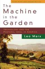 9780195133516-019513351X-The Machine in the Garden: Technology and the Pastoral Ideal in America