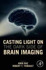 9780128161791-0128161795-Casting Light on the Dark Side of Brain Imaging