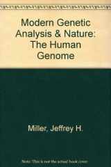 9780716797906-0716797909-Modern Genetic Analysis & Nature: The Human Genome