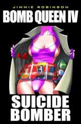 9781582409214-1582409218-Bomb Queen Volume 4: Suicide Bomber