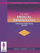 9780867206869-0867206861-Mastering the New Medical Terminology Through Self-Instructional Modules (Jones and Bartlett Series in Medical Terminology)