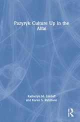 9781138315358-1138315354-Pazyryk Culture Up in the Altai