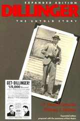 9780253216335-0253216338-Dillinger: The Untold Story Expanded Edition