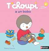 9782092570944-2092570943-T'choupi a un bobo (French Edition)