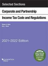 9781647088804-1647088801-Selected Sections Corporate and Partnership Income Tax Code and Regulations, 2021-2022 (Selected Statutes)
