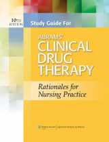 9781451182385-1451182384-Abrams' Clinical Drug Therapy: Rationales for Nursing Practice