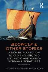 9781408286036-1408286033-Beowulf and Other Stories: A New Introduction to Old English, Old Icelandic and Anglo-Norman Literatures