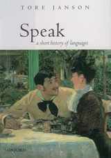 9780198299783-0198299788-Speak: A Short History of Languages