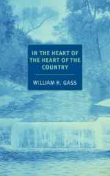 9781590177648-1590177649-In the Heart of the Heart of the Country: And Other Stories (NYRB Classics)