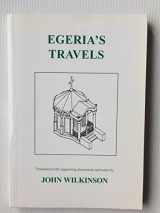 9780856687105-0856687103-Egeria's Travels (Aris & Phillips Classical Texts)