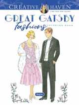 9780486845494-0486845494-Creative Haven The Great Gatsby Fashions Coloring Book (Adult Coloring Books: Fashion)