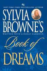 9780451220295-0451220293-Sylvia Browne's Book of Dreams