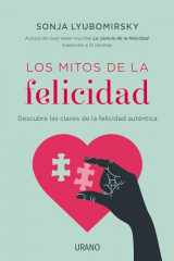 9788479538576-8479538570-Los mitos de la felicidad: Descubre las claves de la felicidad auténtica (Spanish Edition)