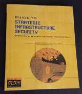 9781418836610-1418836613-Guide to Strategic Infrastructure Security