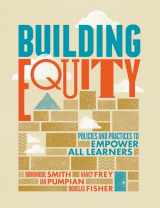 9781416624264-1416624260-Building Equity: Policies and Practices to Empower All Learners