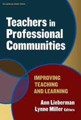 9780807748909-0807748900-Teachers in Professional Communities: Improving Teaching and Learning (the series on school reform)