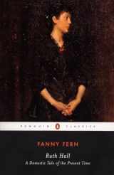 9780140436402-0140436405-Ruth Hall: A Domestic Tale of the Present TIme (Penguin Classics)