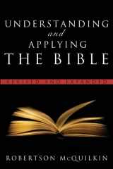 9780802490926-0802490921-Understanding and Applying the Bible: Revised and Expanded