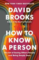 9780593230060-059323006X-How to Know a Person: The Art of Seeing Others Deeply and Being Deeply Seen
