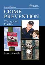 9780367738679-0367738678-Crime Prevention: Theory and Practice, Second Edition