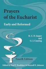 9780814660232-0814660231-Prayers of the Eucharist: Early and Reformed (Alcuin Club Collections)
