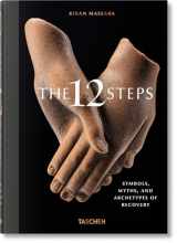 9783836576970-383657697X-The 12 Steps: Symbols, Myths, and Archetypes of Recovery