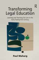 9780754649700-0754649709-Transforming Legal Education: Learning and Teaching the Law in the Early Twenty-first Century