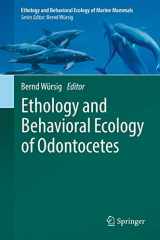 9783030166625-3030166627-Ethology and Behavioral Ecology of Odontocetes (Ethology and Behavioral Ecology of Marine Mammals)
