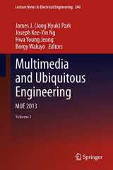 9789400767379-9400767374-Multimedia and Ubiquitous Engineering: MUE 2013 (Lecture Notes in Electrical Engineering, 240)