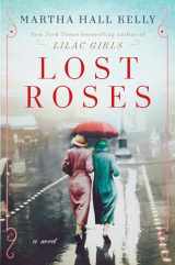 9781524796372-1524796379-Lost Roses: A Novel (Woolsey-Ferriday)