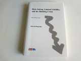 9783885124825-3885124823-Risk-Taking, Limited Liability, and the Banking Crisis