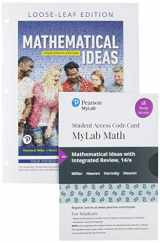 9780136209485-0136209483-Mathematical Ideas, Loose Leaf Edition Plus MyLab Math with Pearson eText -- 18 Week Access Card Package