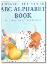 9781851702442-185170244X-Chester the Mouse A.B.C. Alphabet Book (Chester & Max Library)